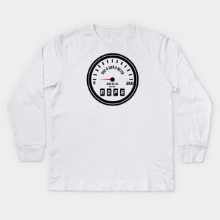 Give a shit o meter – whatever Kids Long Sleeve T-Shirt